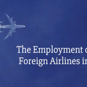 The Employment of Staff of Foreign Airlines in Austria