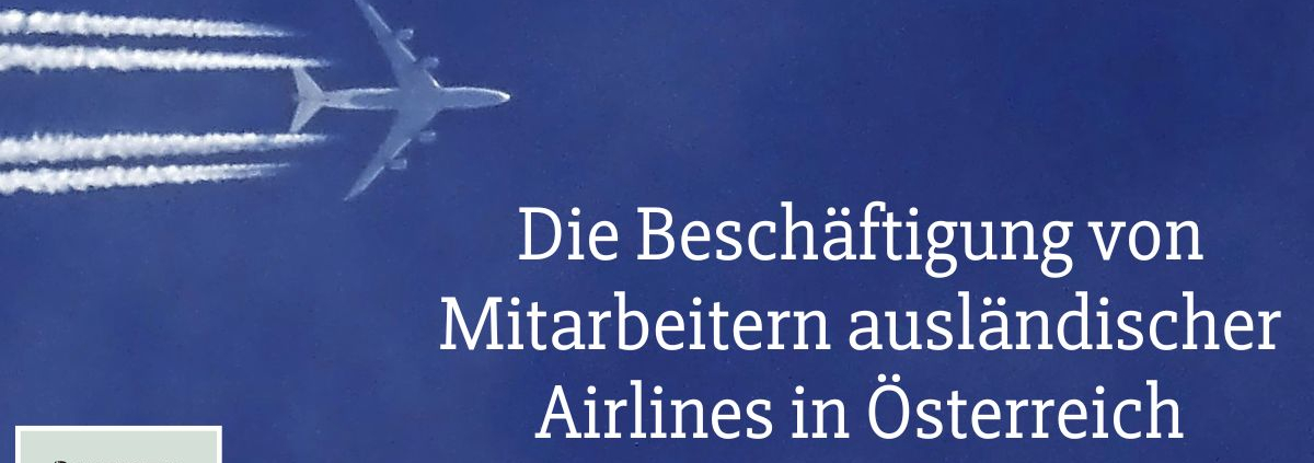 Die Beschäftigung von Mitarbeitern ausländischer Airlines in Österreich