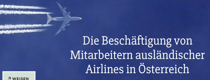 Die Beschäftigung von Mitarbeitern ausländischer Airlines in Österreich